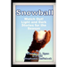 Snowball: Watch Out! Light and Dark Stories for the Season