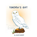 Tundra's Gift