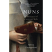 Nuns: A History of Convent Life
