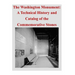 The Washington Monument: A Technical History and Catalog of the Commemorative Stones