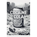 Cocaine Cola