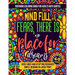 Inspiring coloring book for adults with quotes Volume I / III: good vibes and uplifting messages: simple designs in large print