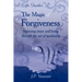 The Magic Of Forgiveness
