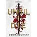 Until I Die