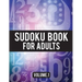 Sudoku Book For Adults: (Easy-Medium-Hard Sudoku Puzzles Book) - Activity Book For Adult Volume.1: Sudoku Puzzles Book