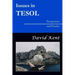 Issues in TESOL: Perspectives and Practice