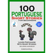 100 Portuguese Short Stories for Beginners Learn Portuguese with Stories Including Audiobook: Portuguese Edition Foreign Language Book 1