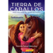 Tierra de Caballos #1: Indomable (Horse Country #1: Can't Be Tamed)