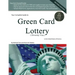 Your Complete Guide to Green Card Lottery (Diversity Visa) - Easy Do-It-Yourself Immigration Books - Greencard