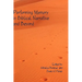 Performing Memory in Biblical Narrative and Beyond