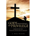 God's Providence, My Privilege