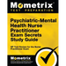Psychiatric-Mental Health Nurse Practitioner Exam Secrets: NP Test Review for the Nurse Practitioner Exam