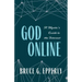 God Online: A Mystic's Guide to the Internet
