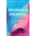 Philosophers on Consciousness: Talking about the Mind