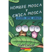 Hombre Mosca Y Chica Mosca: Cacería Entre Amigos (Fly Guy and Fly Girl: Friendly Frenzy)