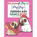 Unicorn & donut pug dog Sudoku 6x6 Games Book: Sudoku 6x6 Paper Game for Kids, Activity Book to play, for Children, Family For Road Trips, Vacation, H