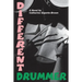 Different Drummer