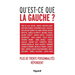 Qu Est-CE Que La Gauche ?