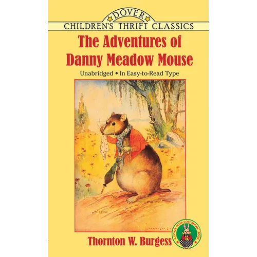 The Adventures of Danny Meadow Mouse