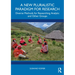 A New Pluralistic Paradigm for Research: Diverse Methods for Researching Analytic and Other Groups