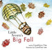 Little Acorn's Big Fall