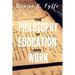 The Philosophy of Education and Work