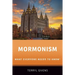 Mormonism: What Everyone Needs to Know(r)