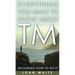 Everything You Want to Know about TM -- Including How to Do It