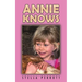 Annie Knows
