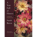 A Year Full of Flowers: Gardening for All Seasons