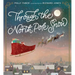 Through the North Pole Snow