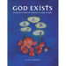 God Exists - Evidence of Biblical Miracles Brought to Light