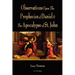 Observations Upon The Prophecies Of Daniel And The Apocalypse Of St. John