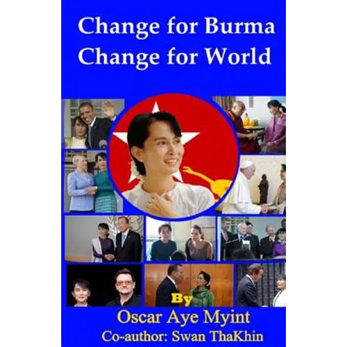 Change for Burma, Change for the World