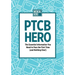 PTCB Hero: The Essential Information You Need to Pass the First Time (and Nothing Else!)