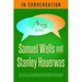 In Conversation: Samuel Wells and Stanley Hauerwas