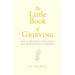 The Little Book of Grieving