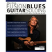Allen Hinds: Learn the Language & Creative Techniques of Modern Fusion-Blues With Allen Hinds