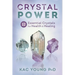 Crystal Power: 12 Essential Crystals for Health & Healing