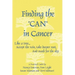 Finding the Can in Cancer