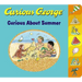 Curious George Curious about Summer Tabbed Board Book