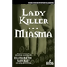 Lady Killer/Miasma