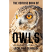 The Concise Book of Owls: A Guide to Nature's Most Mysterious Birds