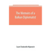The Memoirs of a Balkan Diplomatist