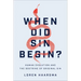 When Did Sin Begin?: Human Evolution and the Doctrine of Original Sin