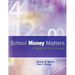 School Money Matters: A Handbook for Principals