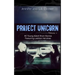 Project Unicorn, Volume 1: 30 Young Adult Short Stories Featuring Lesbian Heroines