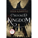 Crooked Kingdom: A Sequel to Six of Crows