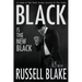 BLACK Is The New Black (BLACK #3)