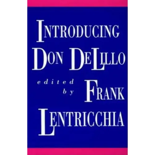 Introducing Don DeLillo